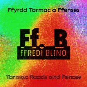 Ffredi Blino Tarmac single cover